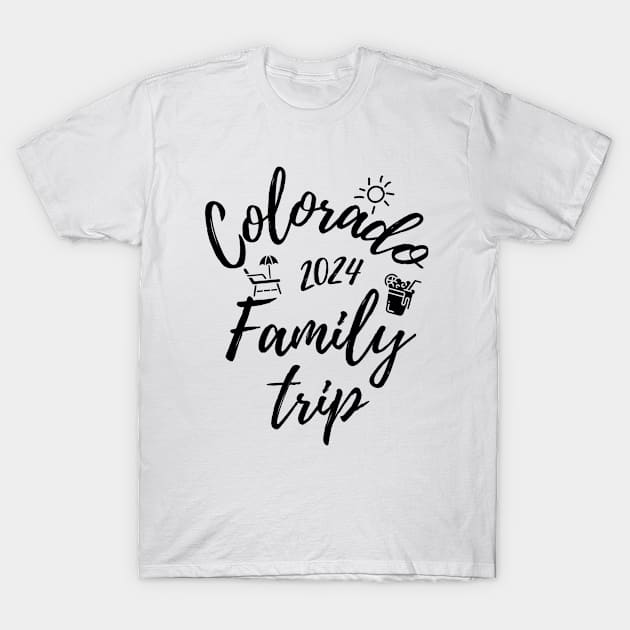 Colorado Family Trip 2024 Vacation Fun Matching Group Design T-Shirt by OriginalGiftsIdeas